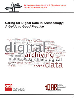 cover image of Caring for Digital Data in Archaeology